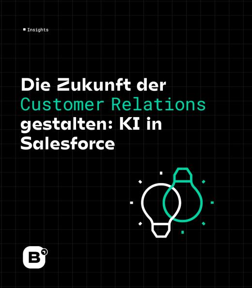 Die Zukunft der Customer Relations gestalten: KI in Salesforce
